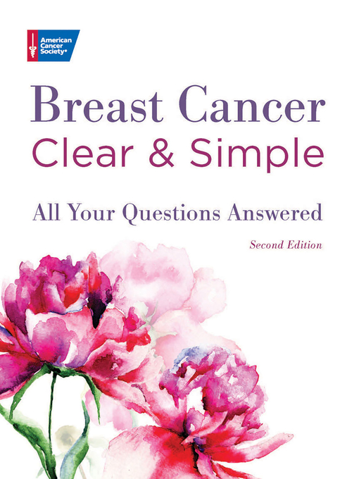 Title details for Breast Cancer Clear & Simple by American Cancer Society - Wait list